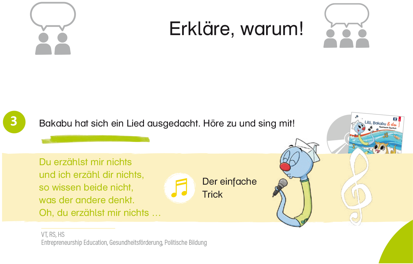 Überfachliche Kompetenzen: Die Schüler/innen werden immer wieder aufgefordert zu diskutieren, mit dem Partnerkind zu arbeiten, aber auch zu erklären Überfachliche Kompetenzen: Die Schüler/innen werden immer wieder aufgefordert zu diskutieren, mit dem Partnerkind zu arbeiten, aber auch zu erklären